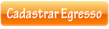 Cadastrar Egresso Cadastrar Egresso